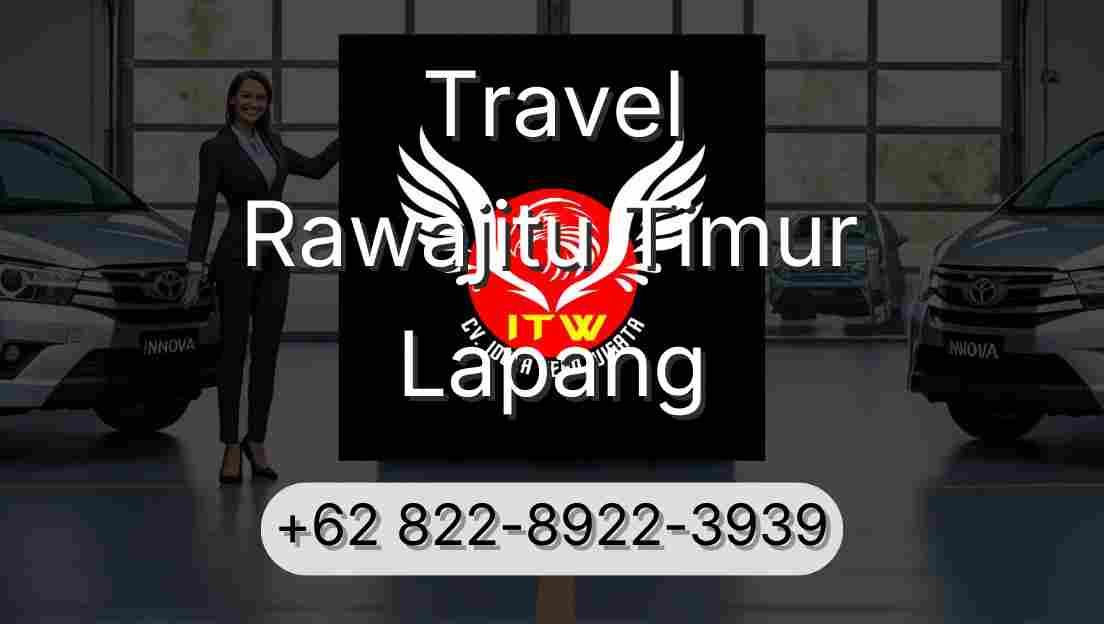 Travel Rawajitu Timur Lapang