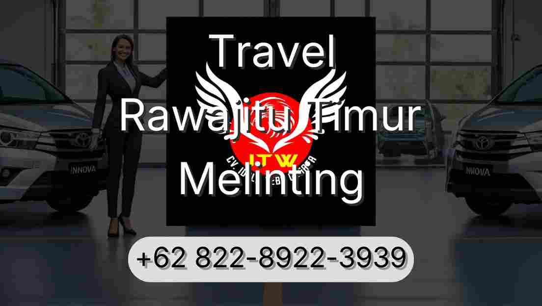 Travel Rawajitu Timur Melinting
