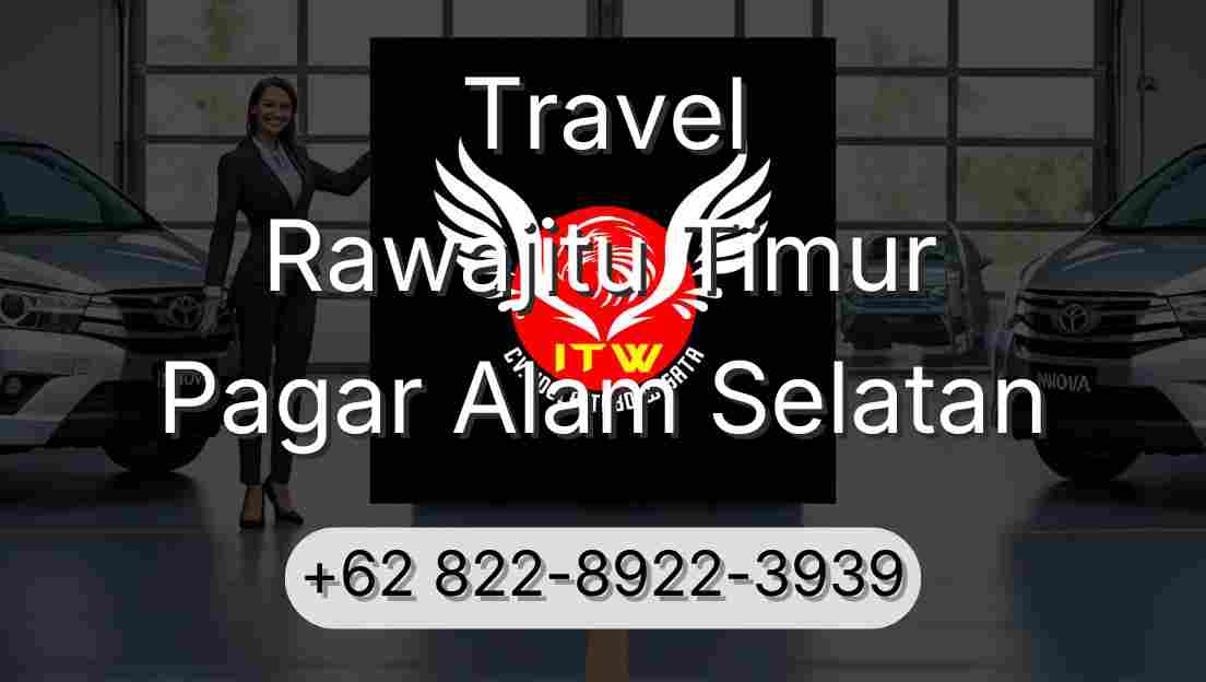 Travel Rawajitu Timur Pagar Alam Selatan