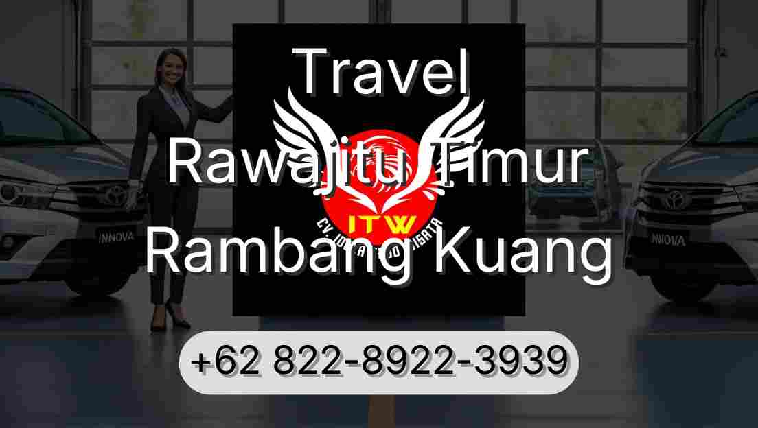 Travel Rawajitu Timur Rambang Kuang