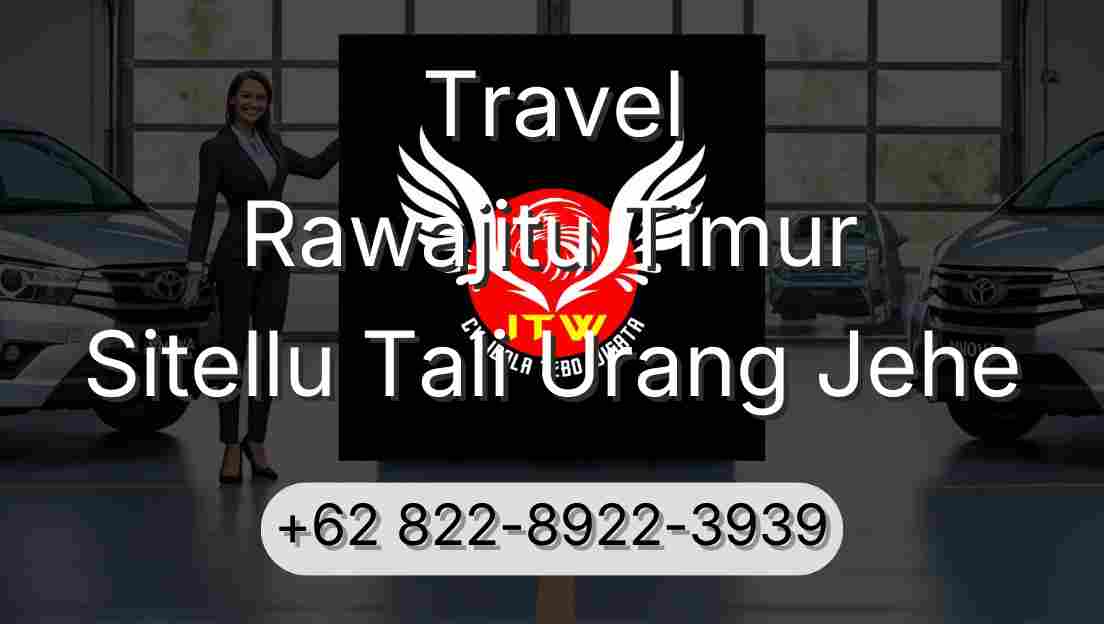 Travel Rawajitu Timur Sitellu Tali Urang Jehe
