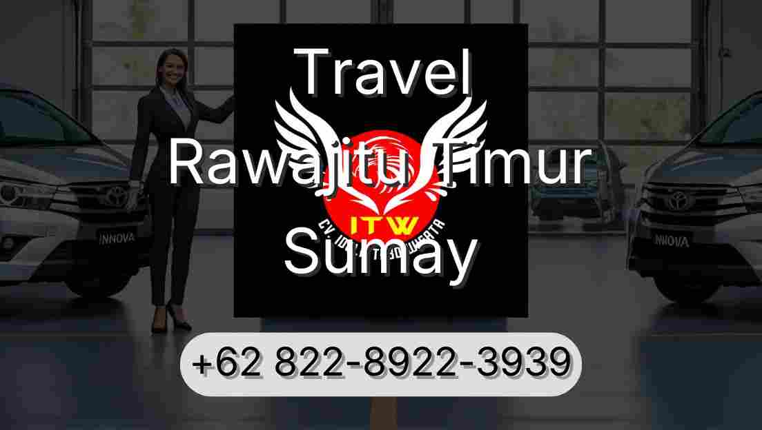 Travel Rawajitu Timur Sumay
