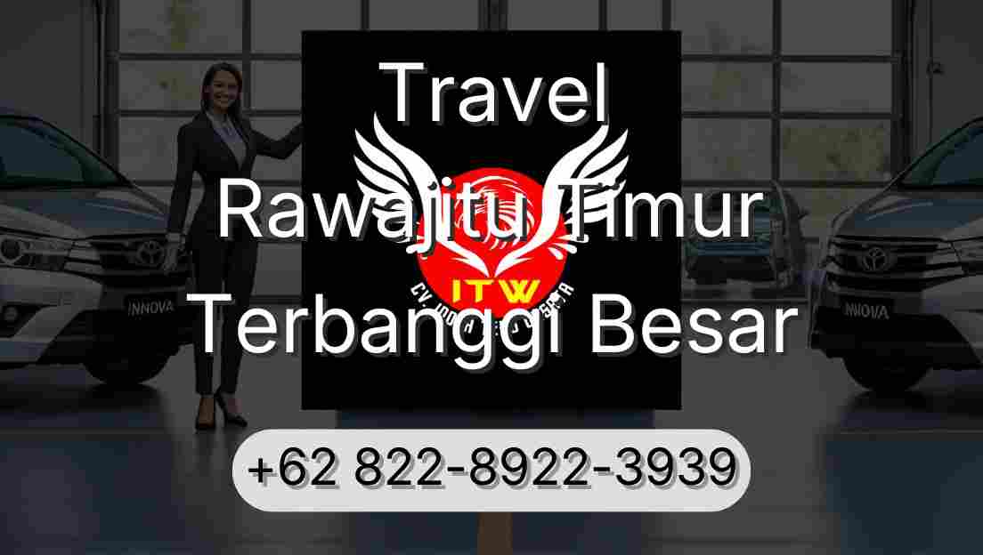 Travel Rawajitu Timur Terbanggi Besar