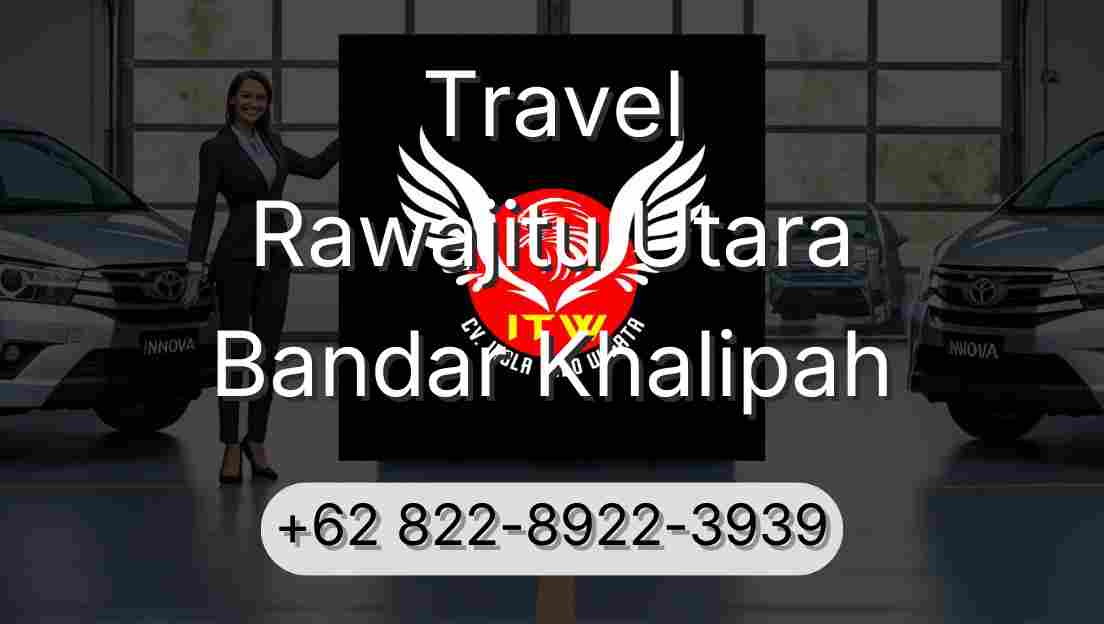 Travel Rawajitu Utara Bandar Khalipah