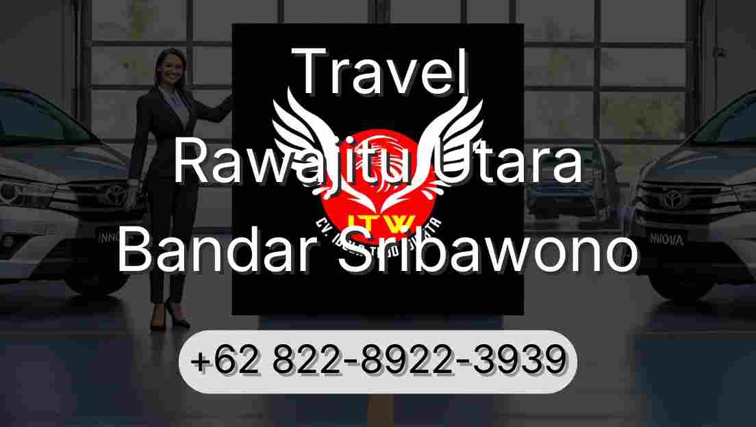 Travel Rawajitu Utara Bandar Sribawono