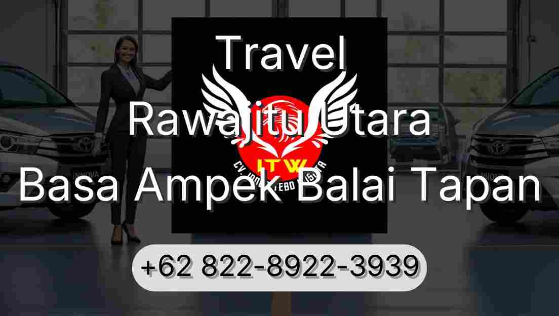Travel Rawajitu Utara Basa Ampek Balai Tapan