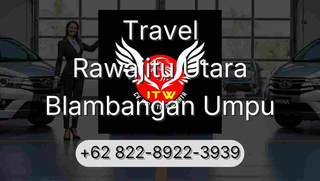 Travel Rawajitu Utara Blambangan Umpu