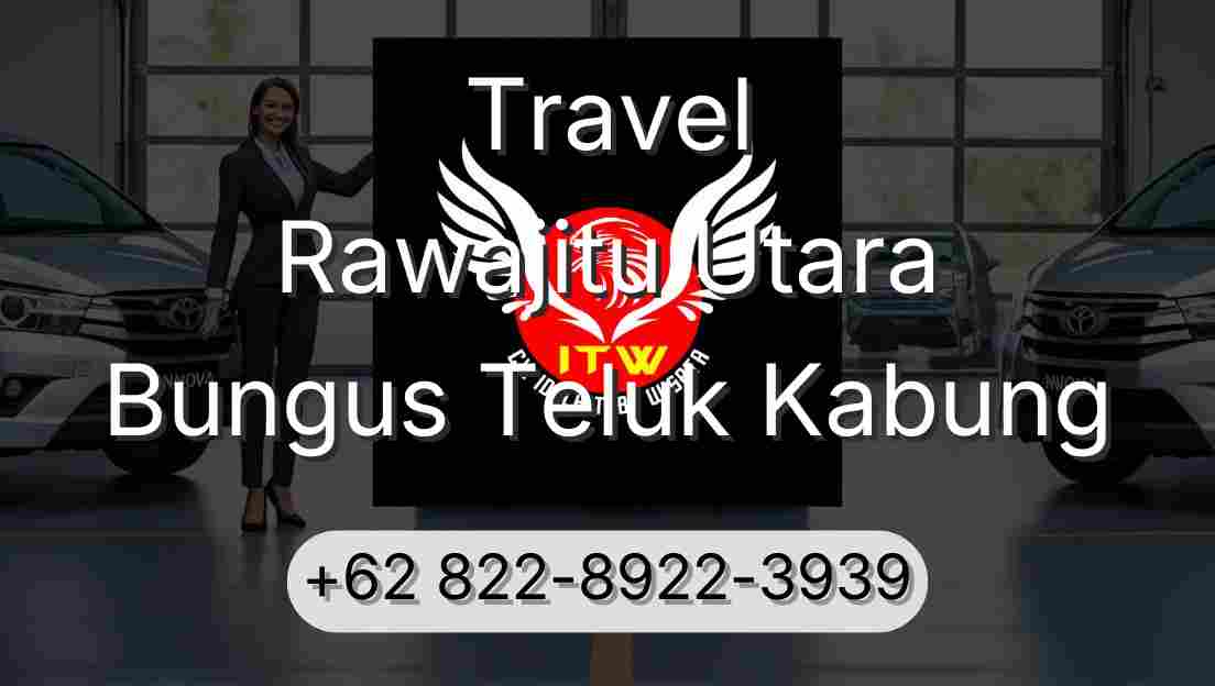 Travel Rawajitu Utara Bungus Teluk Kabung