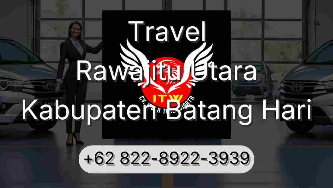 Travel Rawajitu Utara Kabupaten Batang Hari