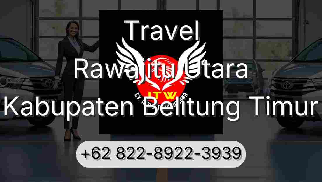 Travel Rawajitu Utara Kabupaten Belitung Timur