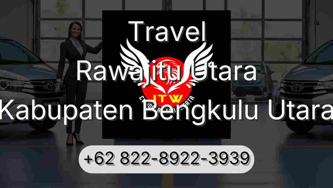 Travel Rawajitu Utara Kabupaten Bengkulu Utara