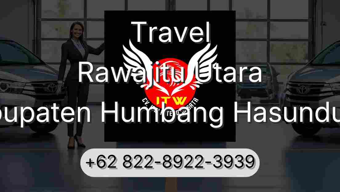 Travel Rawajitu Utara Kabupaten Humbang Hasundutan