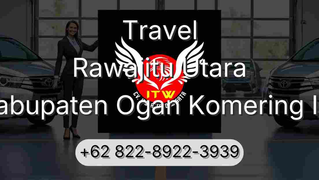 Travel Rawajitu Utara Kabupaten Ogan Komering Ilir