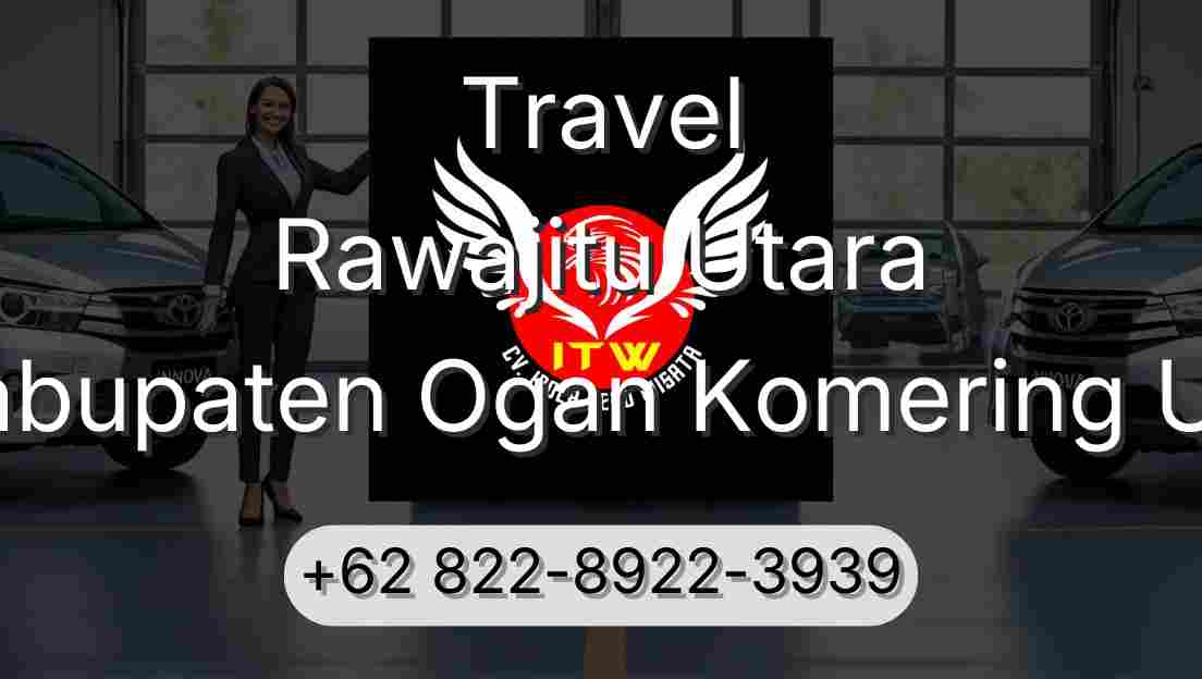 Travel Rawajitu Utara Kabupaten Ogan Komering Ulu