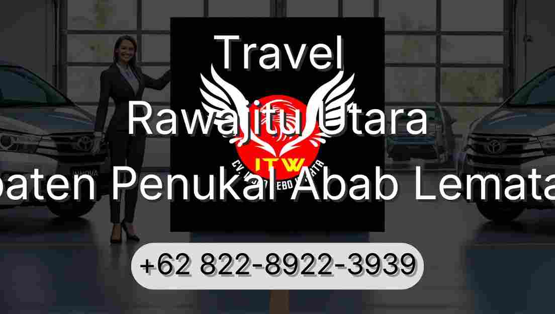 Travel Rawajitu Utara Kabupaten Penukal Abab Lematang Ilir