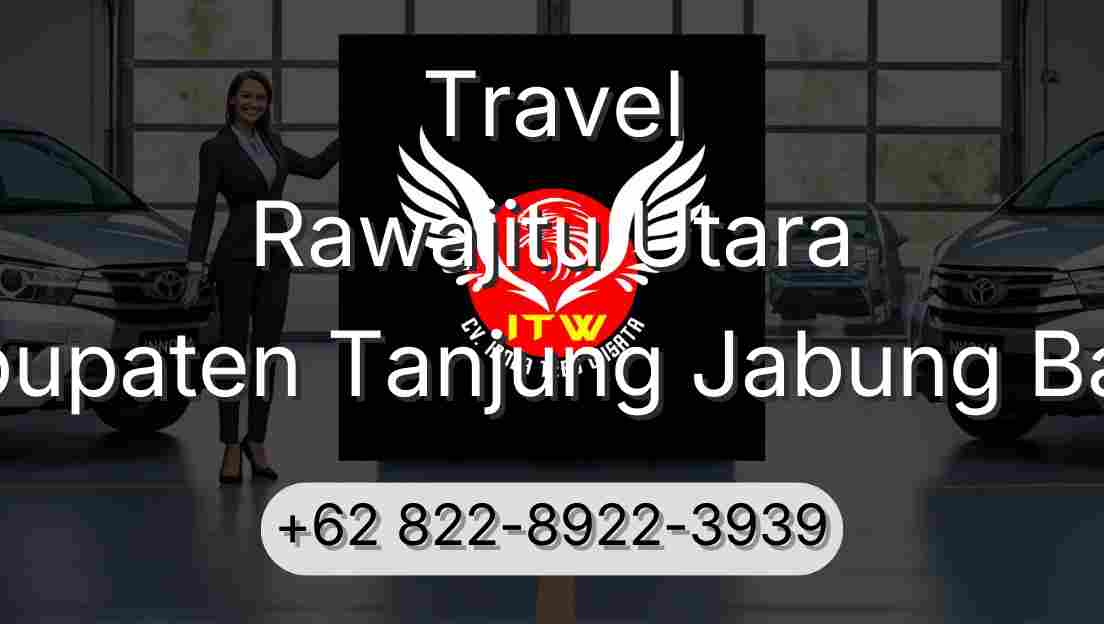 Travel Rawajitu Utara Kabupaten Tanjung Jabung Barat