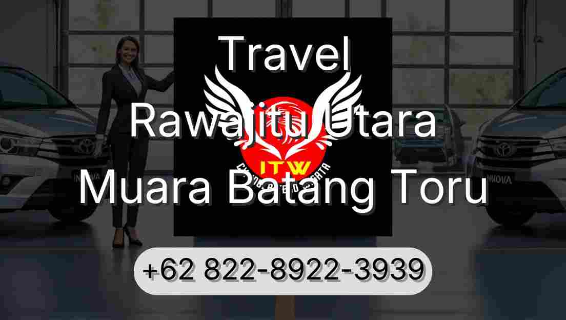Travel Rawajitu Utara Muara Batang Toru