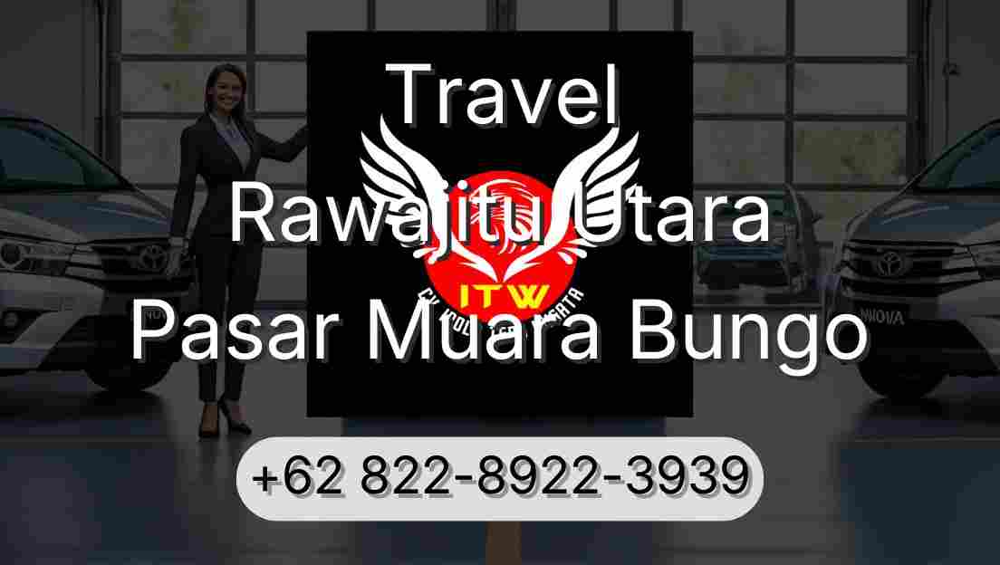 Travel Rawajitu Utara Pasar Muara Bungo