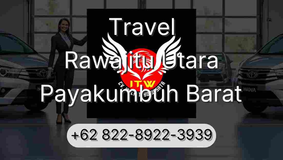 Travel Rawajitu Utara Payakumbuh Barat