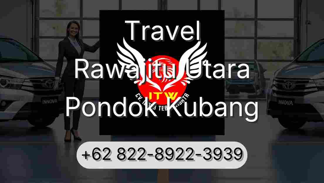Travel Rawajitu Utara Pondok Kubang