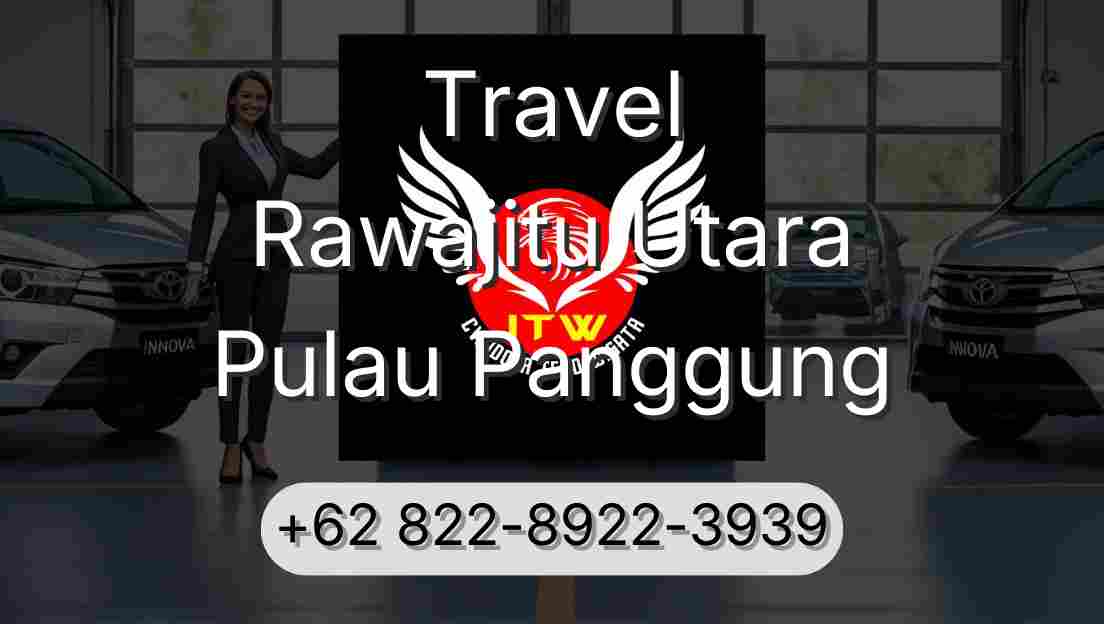 Travel Rawajitu Utara Pulau Panggung