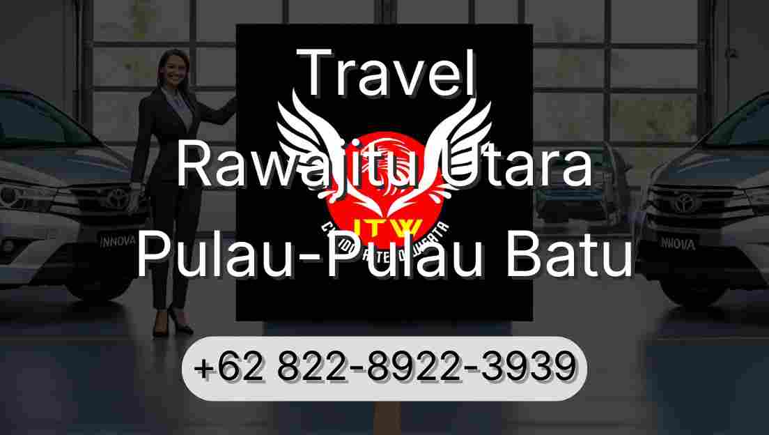 Travel Rawajitu Utara Pulau-Pulau Batu