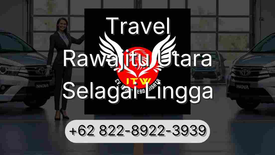 Travel Rawajitu Utara Selagai Lingga