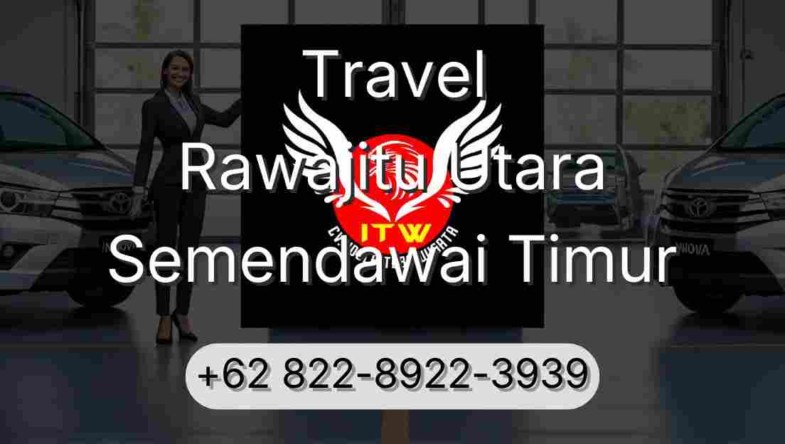 Travel Rawajitu Utara Semendawai Timur