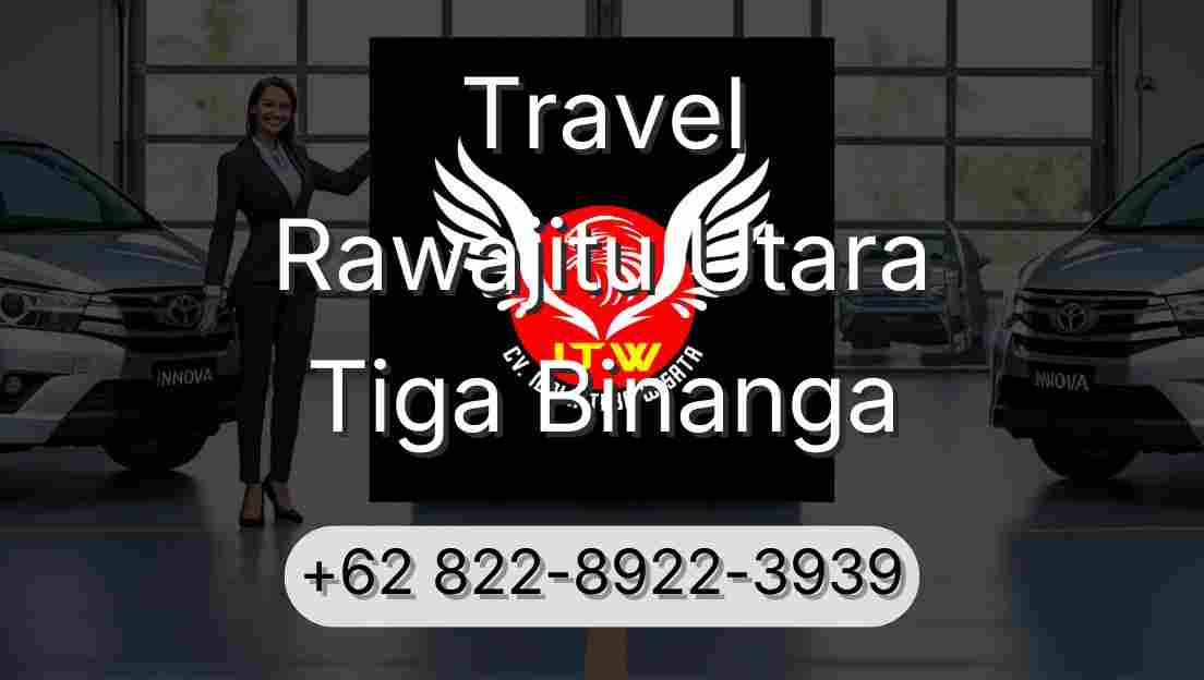 Travel Rawajitu Utara Tiga Binanga