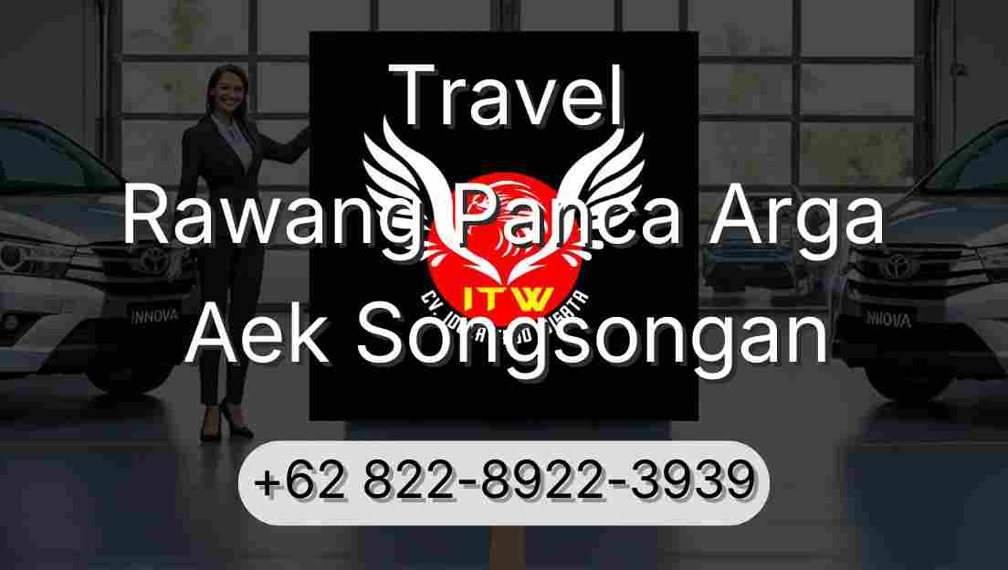 Travel Rawang Panca Arga Aek Songsongan