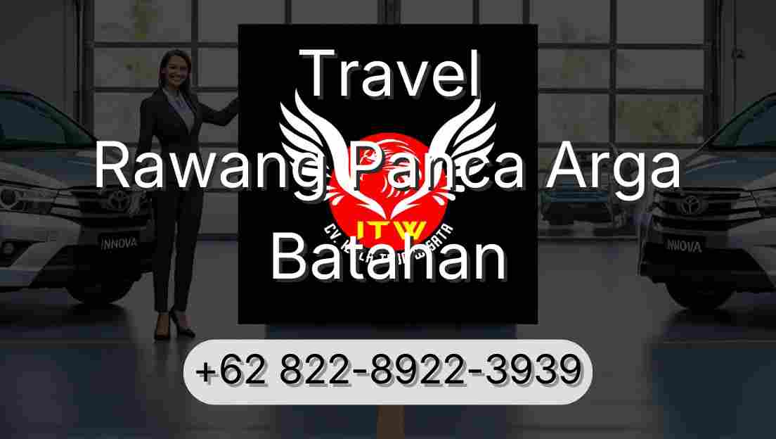 Travel Rawang Panca Arga Batahan