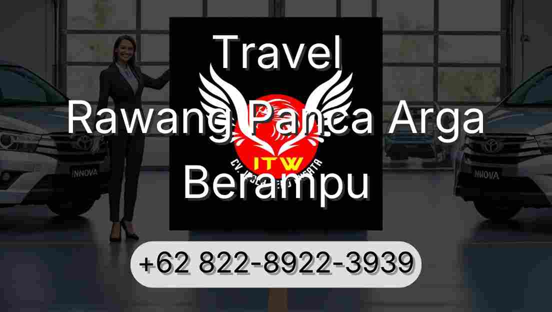 Travel Rawang Panca Arga Berampu