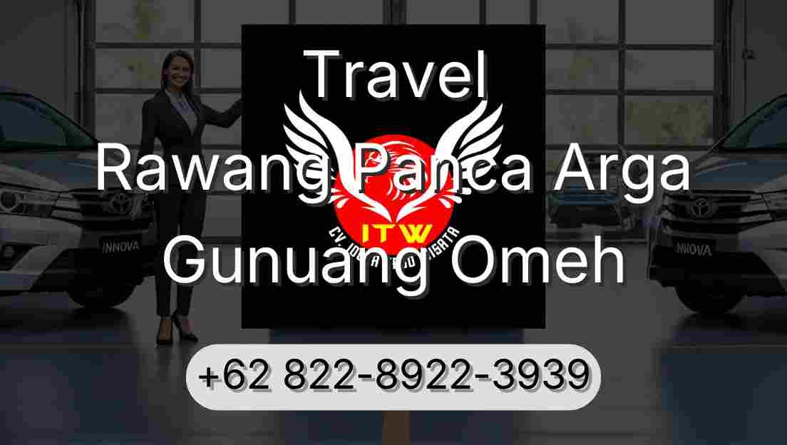 Travel Rawang Panca Arga Gunuang Omeh