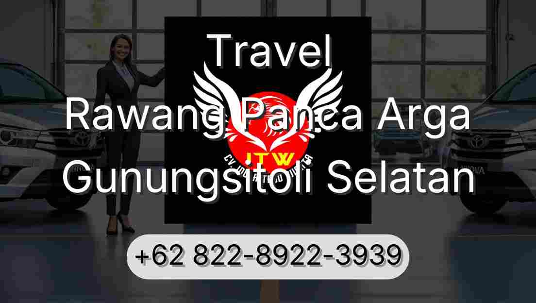 Travel Rawang Panca Arga Gunungsitoli Selatan
