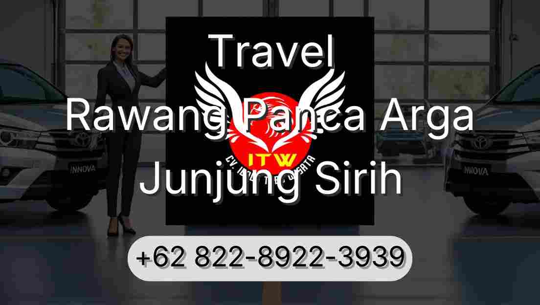 Travel Rawang Panca Arga Junjung Sirih