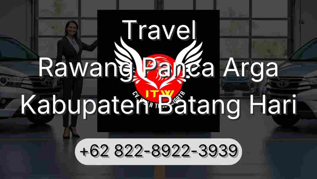 Travel Rawang Panca Arga Kabupaten Batang Hari