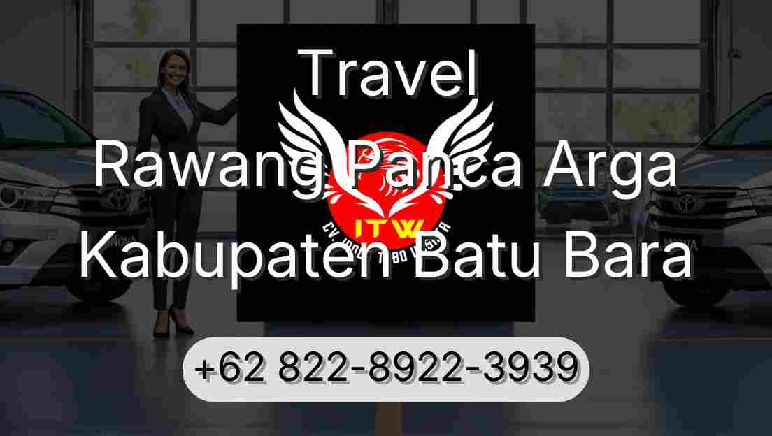 Travel Rawang Panca Arga Kabupaten Batu Bara