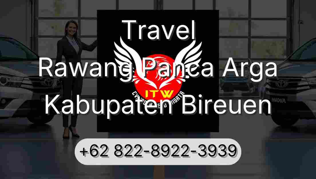Travel Rawang Panca Arga Kabupaten Bireuen