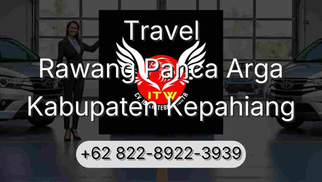 Travel Rawang Panca Arga Kabupaten Kepahiang