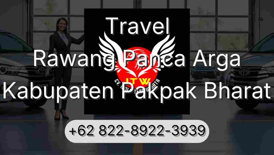Travel Rawang Panca Arga Kabupaten Pakpak Bharat