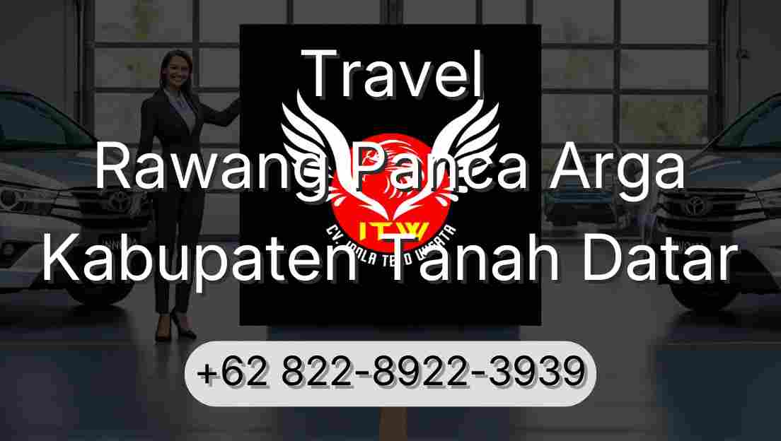 Travel Rawang Panca Arga Kabupaten Tanah Datar