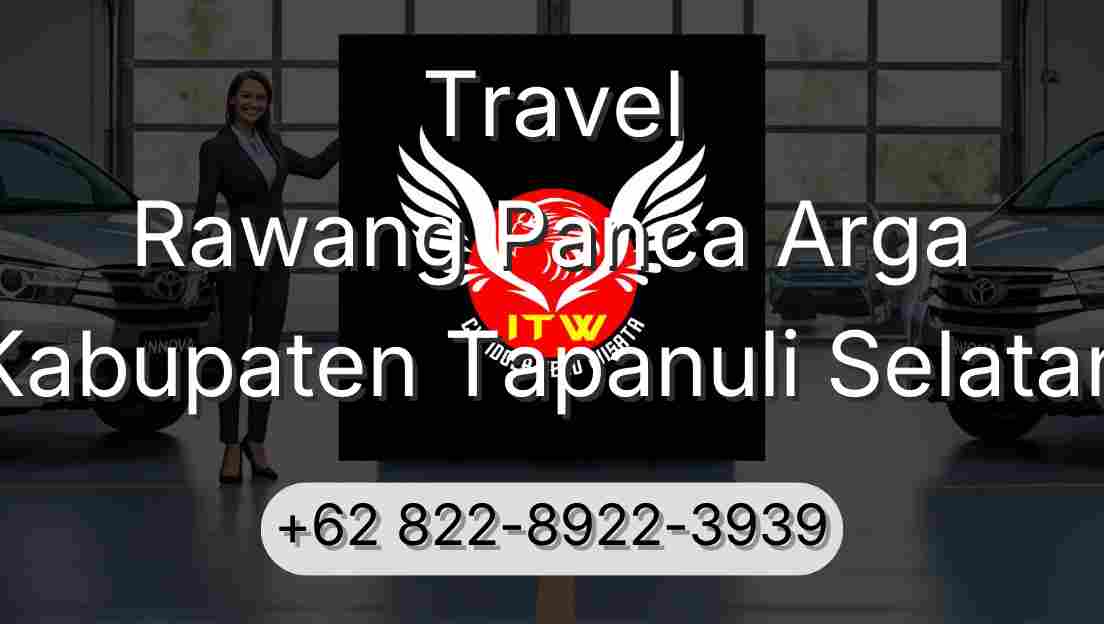 Travel Rawang Panca Arga Kabupaten Tapanuli Selatan