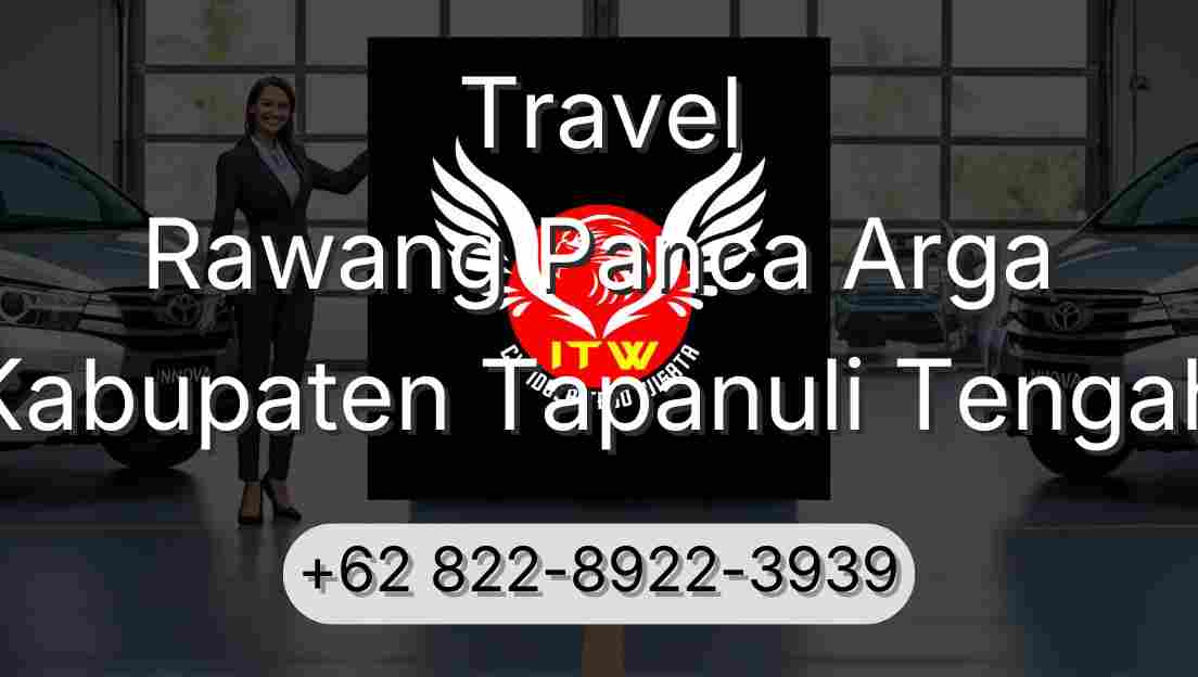 Travel Rawang Panca Arga Kabupaten Tapanuli Tengah