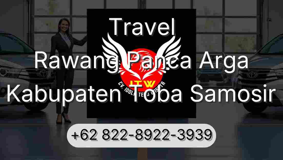 Travel Rawang Panca Arga Kabupaten Toba Samosir