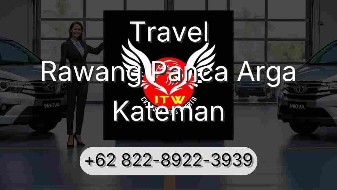 Travel Rawang Panca Arga Kateman