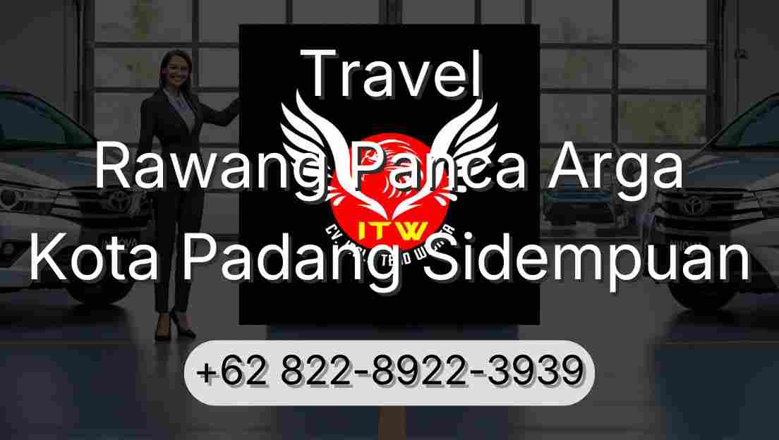 Travel Rawang Panca Arga Kota Padang Sidempuan