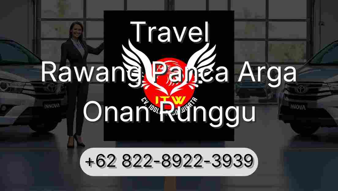 Travel Rawang Panca Arga Onan Runggu