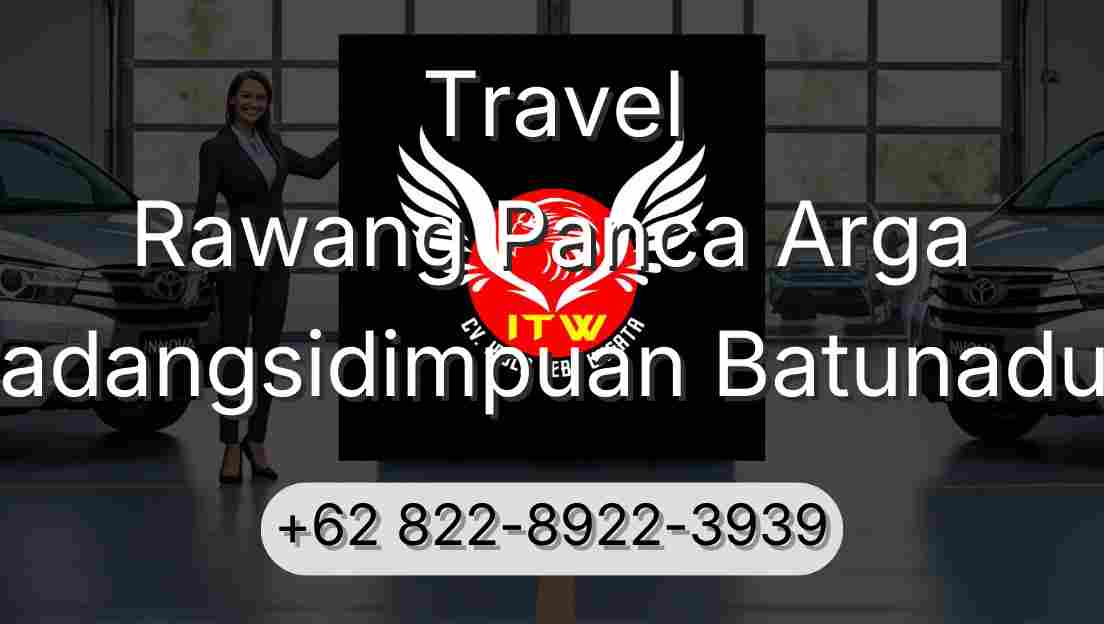Travel Rawang Panca Arga Padangsidimpuan Batunadua