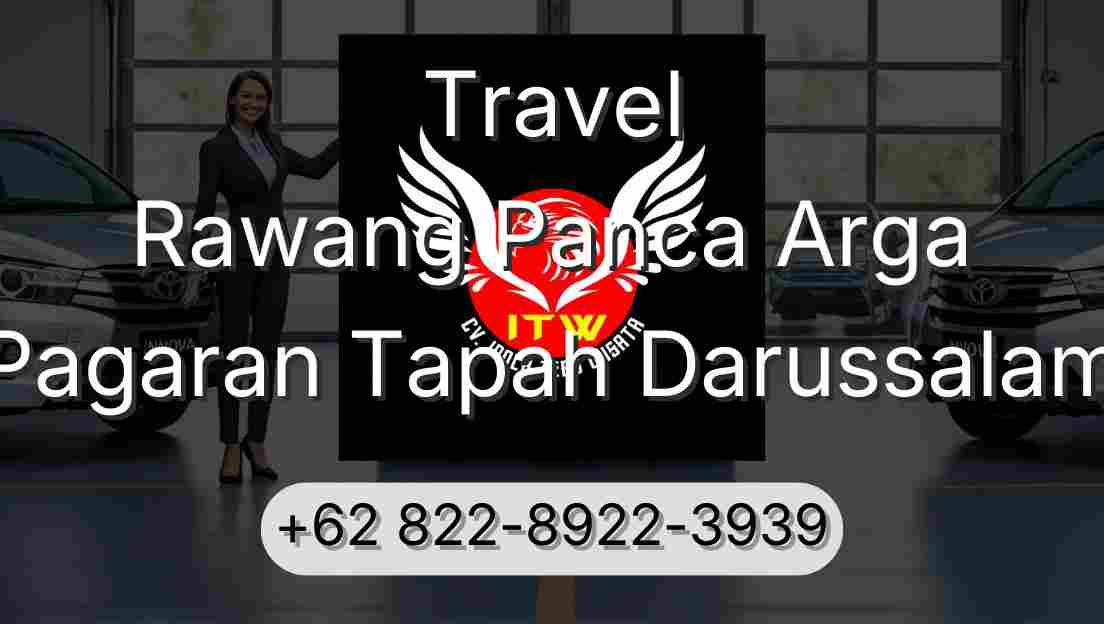 Travel Rawang Panca Arga Pagaran Tapah Darussalam