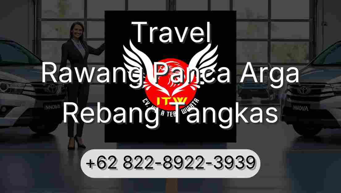 Travel Rawang Panca Arga Rebang Tangkas